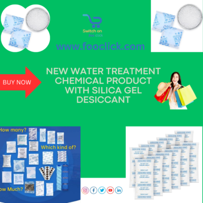 Super Dry Desiccant – New Water Treatment Chemical Product with Silica Gel Desiccant